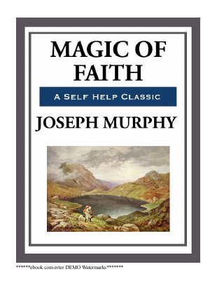 joseph murphy - Magic of Faith (2015).pdf